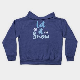 Let It Snow Kids Hoodie